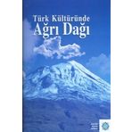 TÜRK KÜLTÜRÜNDE AĞRI DAĞI - KOLEKTIF