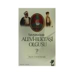 TÜRK KÜLTÜRÜNDE ALEVI-BEKTAŞİ OLGUSU - FARUK SİNANOĞLU