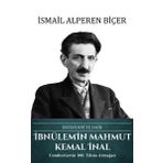 Türk Kültürüne Hizmet Vakfı İbnülemin Mahmut Kemal İnal: Beyefendi'ye Dair