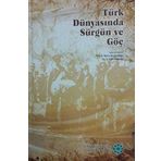 Türk Kültürüne Hizmet Vakfı Türk Dünyasında Sürgün ve Göç