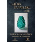 Türk Kültürüne Hizmet Vakfı Türk Sanatları: Cam