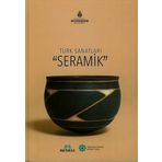 Türk Kültürüne Hizmet Vakfı Türk Sanatları Seramik