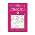 TÜRK MANILERINDEN SEÇMELER - ANONIM