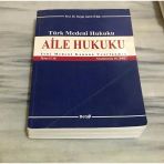 Türk Medeni Hukuku Aile Hukuku Yeni Kanuna Uyarlanmış 2.Cilt ( Yenilenmiş 10.Bası) (Sahafiye Kitap)
