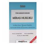 Türk Medeni Hukuku - Miras Hukuku - Ali Naim İnan Şeref Ertaş Hakan Albaş