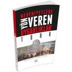 Türk - Medeniyete Yön Veren Uygarlıklar - Ahmet Seyrek