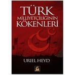 TÜRK MILLIYETÇILIĞININ KÖKENLERI - GENEL