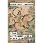 Türk Mitolojisinden Masallar - standart