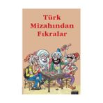 TÜRK MİZAHINDAN FIKRALAR - HAYRI SOLMAZ