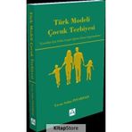 Türk Modeli Çocuk Terbiyesi Yavuz Selim Pınarbaşı