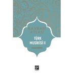 Türk Musikisi II