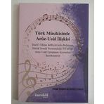 Türk Musikisinde Aruz-Usul İlişkisi