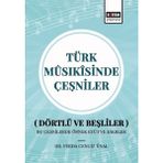 Türk Musıkisinde Çeşniler - Ferda Cengiz Ünal