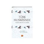 Türk Musikisinde Makam Nilgisi ve Tatbiki Nobel Bilimsel Eserler