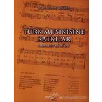 Türk Musikisine Katkılar Seçmeler - M. İlhami Gökçen