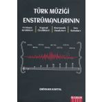 TÜRK MÜZİĞİ ENSTRÜMANLARININ FREKANS ARALIKLARI - EMIRHAN KARTAL