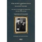 Türk Müziği Tarihinde Keman ve İlk Keman Metodu Mehmet Sait Halim Gençoğlu