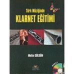 TÜRK MÜZİĞİNDE KLARNET EĞİTİMİ - METIN GÜLSÜN (ISBN:9789758303564)