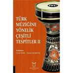 Türk Müziğine Yönelik Çeşitli Tespitler - Ünal İmik