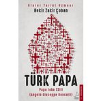 Türk Papa: Papa John 23 (Angelo Giuseppe Roncalli)