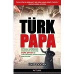 Türk Papa - Ümit Doğan
