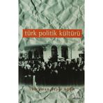 Türk Politik Kültürü - Süleyman Seyfi Öğün