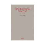 Türk Romanında Tasavvuf - Turan Güler