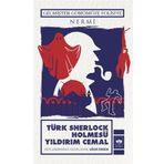 Türk Sherlock Holmesü - Yıldırım Cemal