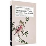 Türk Şiirinin Tarihi Yöntemi ve Türleri Üzerine - James William Redhouse