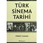 TÜRK SINEMA TARIHI - FIKRET HAKAN