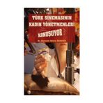 Türk Sinemasının Kadın Yönetmenleri Konuşuyor - Berceste Gülçin Özdemir