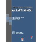 Türk Siyasal Hayatında Ak Parti Dönemi Ekin Yayınevi