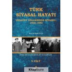 Türk Siyasal Hayatında Krizler Kahramanlar ve Hainler 5. Cilt - Halis Çetin