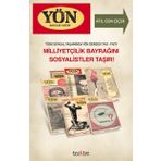 Türk Siyasal Yaşamında Yön Dergisi (1961-1967) - Milliyetçilik Bayrağını Sosyalistler Taşır!