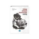 Türk Siyasi Hayatına Giriş - Nobel Akademik Yayıncılık
