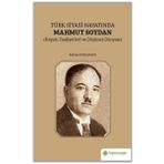 Türk Siyasi Hayatında Mahmut Soydan - Rıdvan Kızılkaya