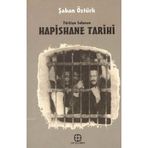 TÜRK SOLUNUN HAPISHANE TARIHI - ŞABAN ÖZTÜRK