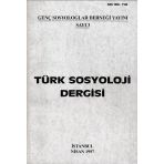 Türk Sosyoloji Dergisi 3 Bahar 1997