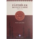 Türk Tarih Kurumu Fatımiler Devleti Tarihi (909 - 1171) - Aydın ÇELİK
