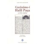 Türk Tarih Kurumu Gazaname-i Halil Paşa (1595 - 1623)