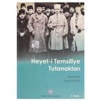Türk Tarih Kurumu Heyet-I Temsiliye Tutunakları