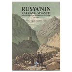Türk Tarih Kurumu Rusya'nın Kafkasya Siyaseti General Paskeviç'in Başkomutanlığı Dönemi (1827-1831)