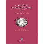 Türk Tarih Kurumu Yayınları Alacahöyük Hafriyatı Defterleri 1936-1937 Ciltli- Hamit Zübeyr Koşay - Hamit Zübeyr Koşay