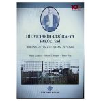Türk Tarih Kurumu Yayınları Dil Ve Tarih Coğrafya Fakültesi Bir Envanter Çalışması /Türk Tarih Kurumu