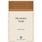 Türk Tarih Kurumu Yayınları Diyarbakır Tarihi
