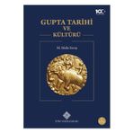 Türk Tarih Kurumu Yayınları Gupta Tarihi Ve Kültürü / M. Melis Savaş / 9789751636157