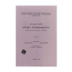 Türk Tarih Kurumu Yayınları Kitab-İ Diyarbakriyya - Ak-Koyunlular Tarihi 2. Cüz - Abü Bakr-İ Tihrani