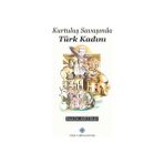 Türk Tarih Kurumu Yayınları Kurtuluş Savaşında Türk Kadını Afet İnan Ciltsiz 62 Sayfa