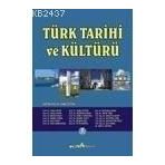 TÜRK TARIHI VE KÜLTÜRÜ - CEMIL ÖZTÜRK