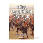 Türk Tarihinden Sayfalar - ferudun fazil tulbentci